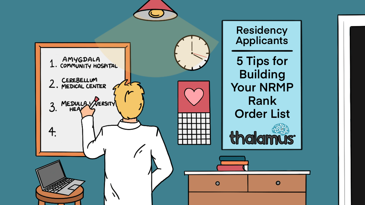 Residency Applicants:  5 Tips for Building your NRMP Rank Order List